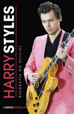 Harry Styles - Biografía no oficial