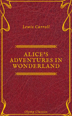 Alice's Adventures in Wonderland (Olymp Classics)