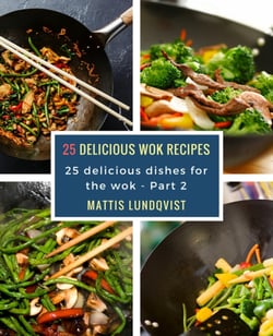 25 delicious wok recipes - 25 delicious dishes for the wok