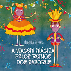 A viagem mágica pelos reinos dos sabores