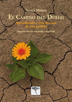 El camino del duelo. 2ª ed - Aprendiendo a vivir después de una pérdida