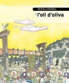 Petita història de l'oli d'oliva