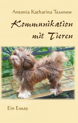 Kommunikation mit Tieren - Ein Essay
