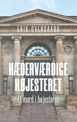Hæderværdige Højesteret - Et mord i højesteret