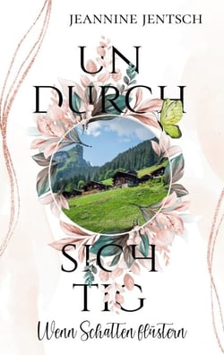 Undurchsichtig - Wenn Schatten flüstern