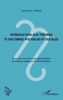 Introduction aux théories et doctrines politiques et sociales - Notes de cours à l'usage des étudiants en Sciences politiques et administratives