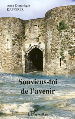 Souviens-toi de l'avenir