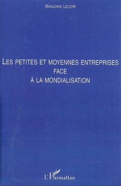 Les petites et moyennes entreprises face à la mondialisation