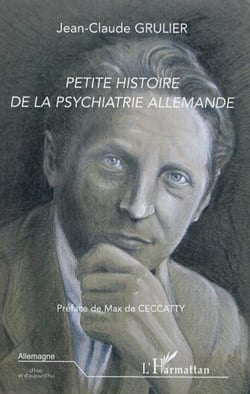 Petite histoire de la psychiatrie allemande