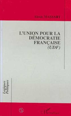 L'UNION POUR LA DÉMOCRATIE FRANÇAISE (UDF)