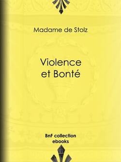 Violence et bonté