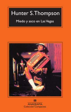 Miedo y asco en Las Vegas - Un viaje salvaje al corazón del Sueño Americano