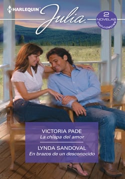 La chispa del amor - En brazos de un desconocido - El mejor regalo para San Valentín, una novela de Harlequin