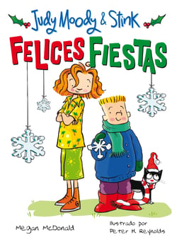 Felices Fiestas (Judy Moody &amp; Stink)