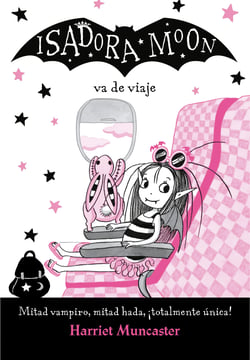 Isadora Moon 9 - Isadora Moon va de viaje - ¡Un libro mágico con purpurina en cubierta!