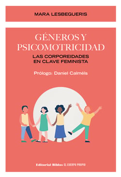 Géneros y psicomotricidad - Las corporeidades en clave feminista
