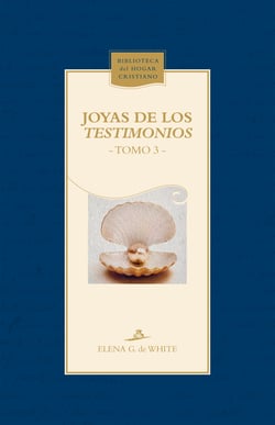 Joyas de los TestimoniosJoyas de los TestimoniosJoyas de los Testimonios - Tomo 3