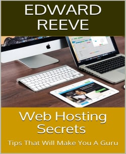 Web Hosting Secrets - Tips That Will Make You A Guru