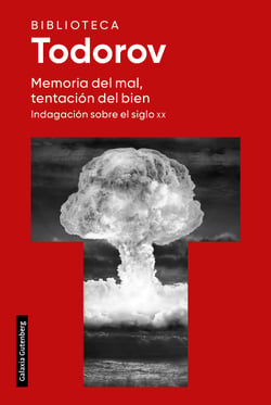 Memoria del mal, tentación del bien