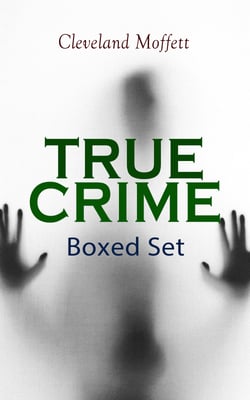 TRUE CRIME Boxed Set - Detective Cases from the Archives of Pinkerton (Including The Mysterious Card &amp; Its Sequel)