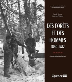 Des forêts et des hommes - 1880-1982