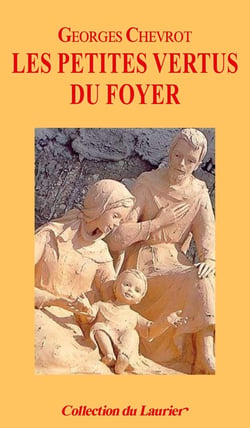 Les petites vertus du foyer