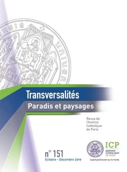 Revue Transversalités n.151 : octobre-décembre 2019 - paradis et paysages