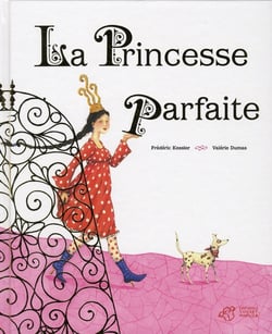 La princesse parfaite