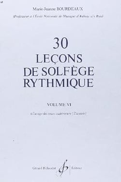30 Leçons Progressives De Solfège Rythmique Vol. 6 - méthode Solfège