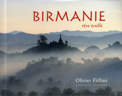 Birmanie, rêve éveillé
