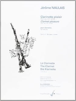 Clarinette plaisir. Volume 3 - méthode clarinette