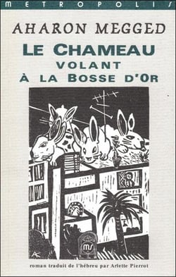 Chameau Volant A La Bosse D'Or