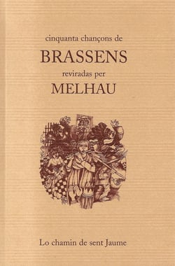Cinquanta chançons de Brassens reviradas per Melhau