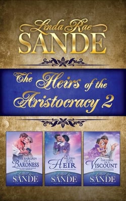 The Heirs of the Aristocracy: Boxed Set 2 - The Heirs of the Aristocracy, #11