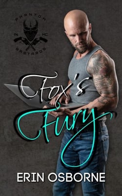 Fox's Fury - Phantom Bastards MC, #6