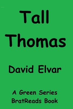 Tall Thomas - Green Series