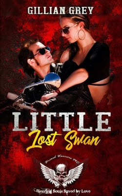 Little Lost Swan - Wicked Bad Boy Biker Motorcycle Club Romance, #4