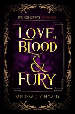 Love, Blood &amp; Fury - Strings of Fate, #1