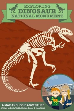 Exploring Dinosaur National Monument - A Max and Josie Adventure - A Max &amp; Josie Adventure, #3