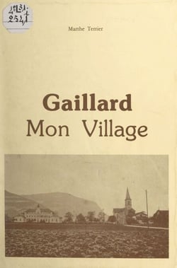 Gaillard - Mon village