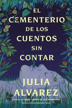 Cemetery of Untold Stories \ El cementerio de los cuentos sin contar