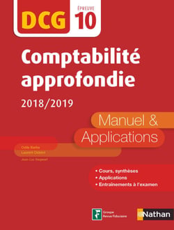 Comptabilité approfondie DCG Epreuve 10 Manuel etapplications 2018/2019 - Format : ePub 3