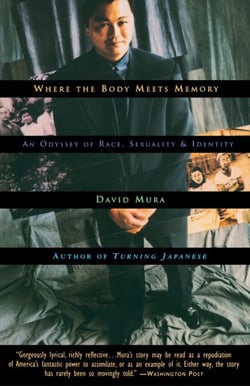 Where the Body Meets Memory - An Odyssey of Race, Sexuality and Identity