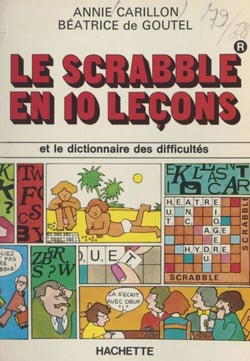 Le scrabble en 10 leçons