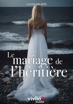 Le mariage de l'héritière