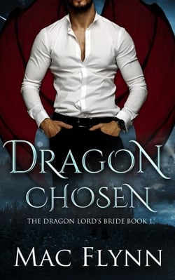 Dragon Chosen: The Dragon Lord's Bride Book 1 (Dragon Shifter Romance) - The Dragon Lord's Bride, #1