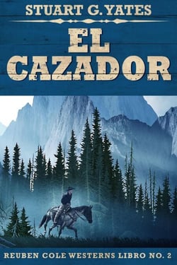 El Cazador - Reuben Cole, #2