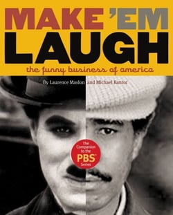 Make 'Em Laugh - The Funny Business of America