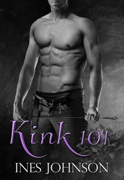 Kink 101