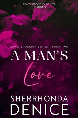 A Man's Love - David's Passion Series, #2